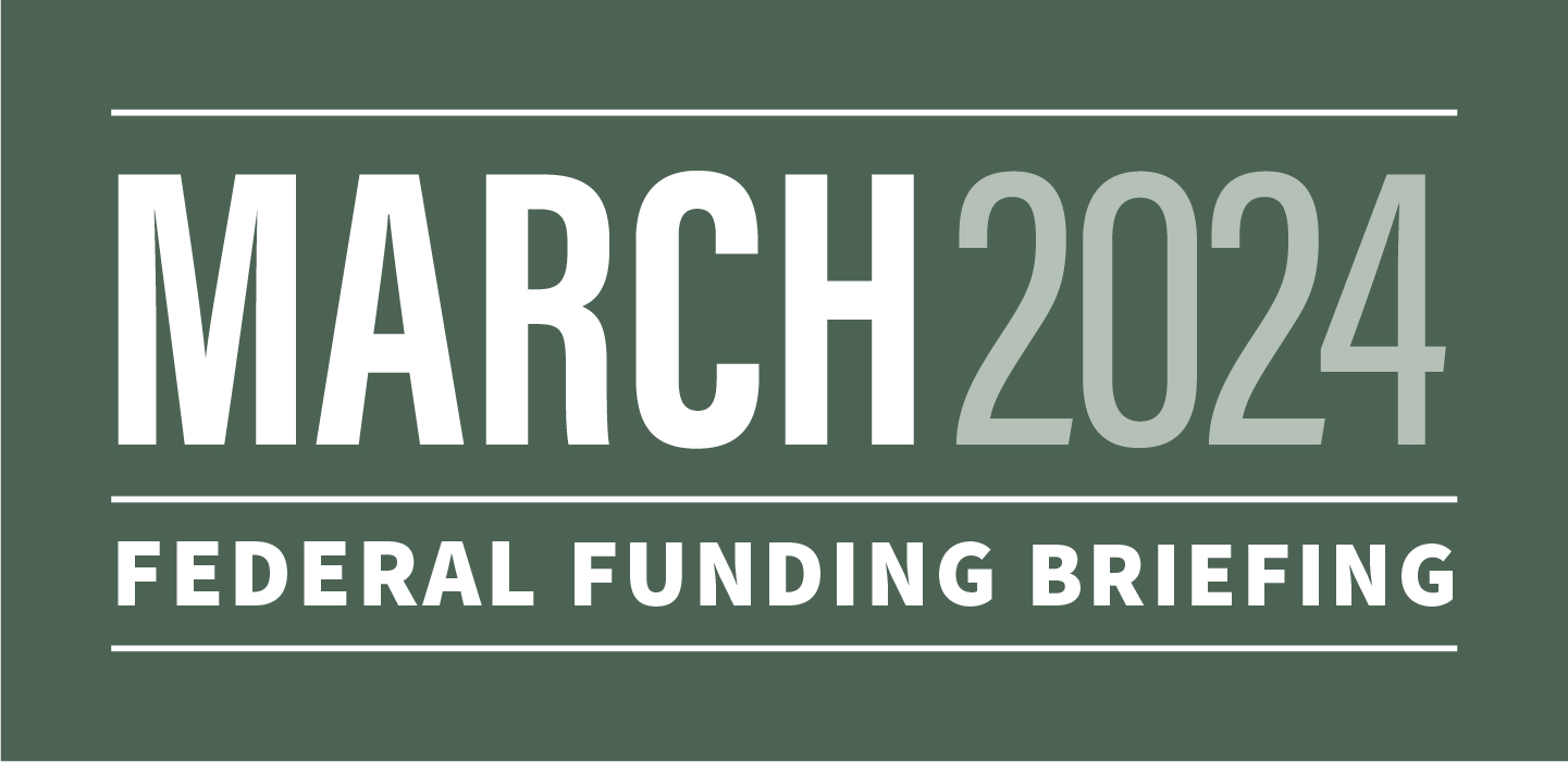 March news for Federal Funding