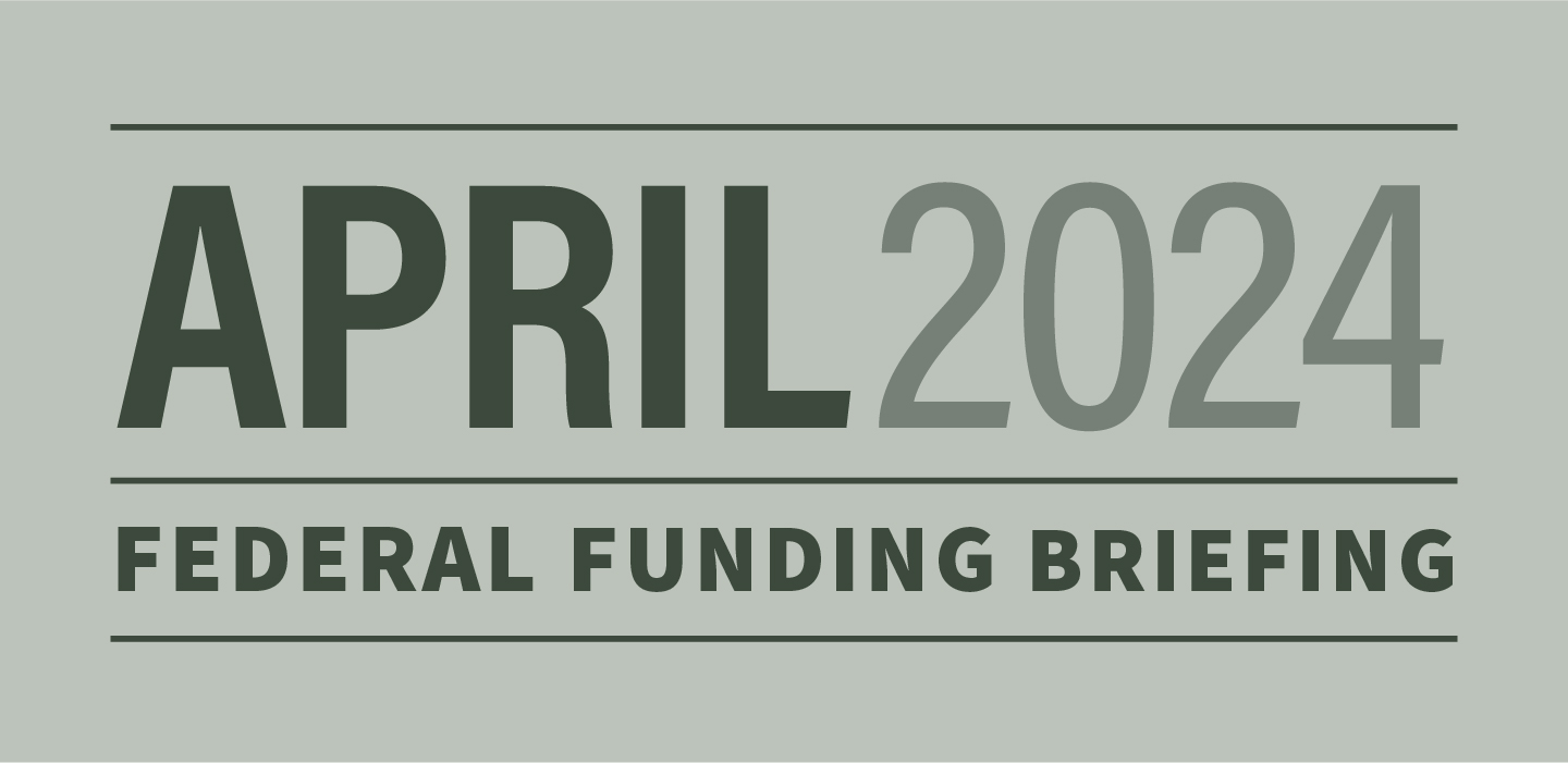UGA updates, Phase I Survival Kit are part of April's Federal Funding Briefing