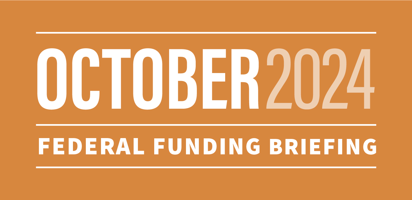 October 2024 federal funding briefing
